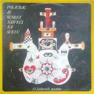 Dejan Đurović  - Poljubac Je Susret Najveći Na Svetu - 13 Ljubavnih Pesama album
