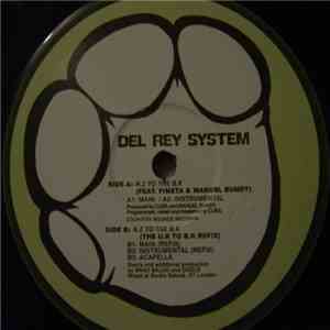 Del Rey System - N.Z To The B.K album