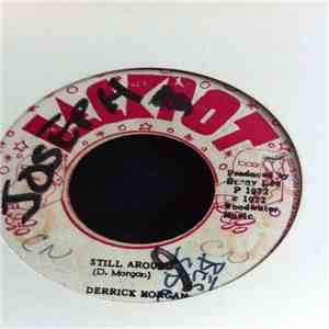 Derrick Morgan - Still Around / Bring In The Guns album