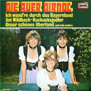 Die Auer Dirndl - Die Auer Dirndl album