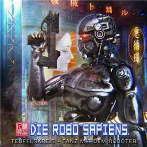 Die Robo Sapiens - Teufelskreis - Tanz Mit Dem Roboter album