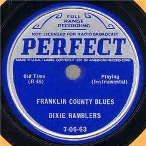 Dixie Ramblers - Franklin County Blues / Ridin' In An Old Model "T" album