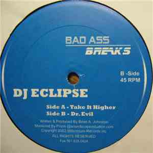 DJ Eclipse - Take It Higher / Dr. Evil album