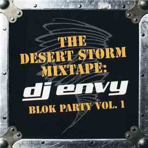 DJ Envy - The Desert Storm Mixtape: Blok Party Vol. 1 (Clean) album