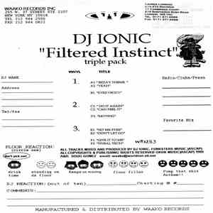 DJ Ionic - Filtered Instinct / Triple Pack Album album