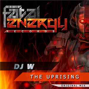 DJ W  - The Uprising album