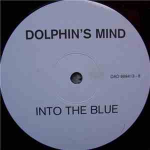 Dolphin's Mind - Into The Blue album