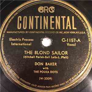 Don Baker  With The Polka Dots - The Blond Sailor / There'll Be A Little Smokio In Tokyo album