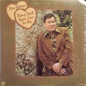 Don Gibson - Bring Back Your Love To Me album