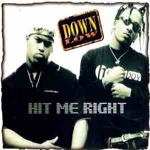 Down Low - Hit Me Right album