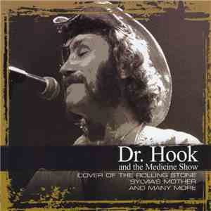 Dr. Hook & The Medicine Show - Collections album