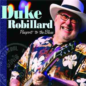 Duke Robillard - Passport To The Blues album