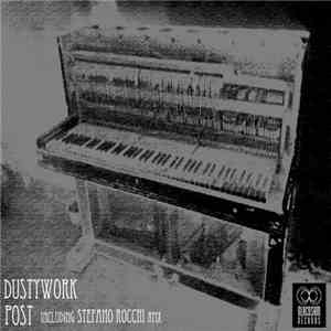 Dustywork - Post album