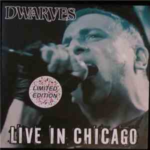 Dwarves - Live In Chicago album