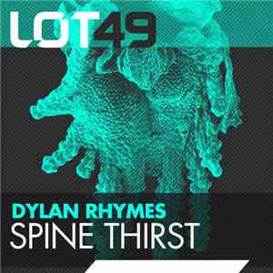 Dylan Rhymes - Spine Thirst album