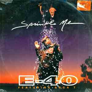 E-40 - Sprinkle Me / Dusted 'n' Disgusted album