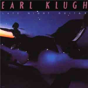 Earl Klugh - Late Night Guitar album