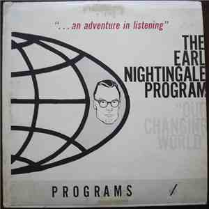Earl Nightingale - Our Changing World - The Earl Nightingale Radio Program (Programs 21-30) album