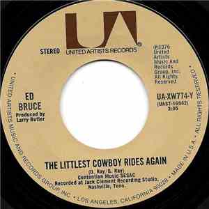 Ed Bruce - The Littlest Cowboy Rides Again album