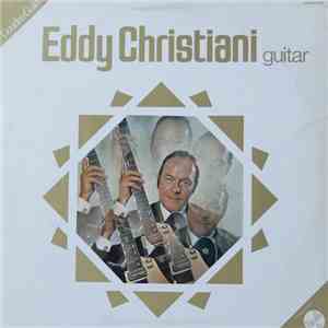 Eddy Christiani - Eddy Christiani, Guitar With Orchestra: Continental Tour album