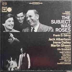 Edgar Lansbury - The Subject Was Roses (Original Broadway Cast) album