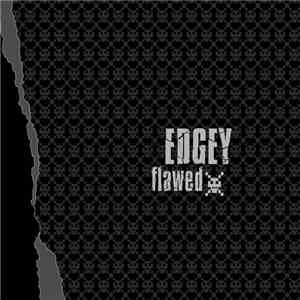 Edgey - Flawed album