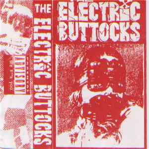 Electric Buttocks - The Electric Buttocks album