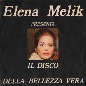 Elena Melik - Il Disco Della Bellezza Vera album