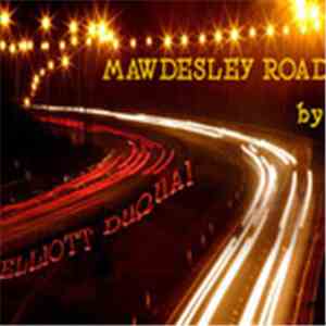 Elliott Duquai - Mawdesley Road album