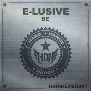 E-Lusive - Be album