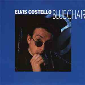Elvis Costello - Blue Chair album