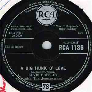 Elvis Presley With The Jordanaires - A Big Hunk O' Love album
