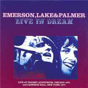Emerson, Lake & Palmer - Live In Dream album