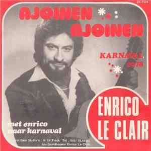 Enrico Le Clair - Ajoinen, Ajoinen album
