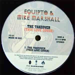 Equipto & Mike Marshall - The Takeover (This Love Cover) album