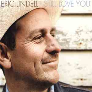 Eric Lindell - I Still Love You album