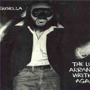 Ernest Gusella - The Lone Arranger Writhes Again! album