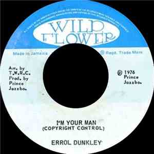 Errol Dunkley - I'm Your Man album