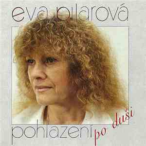 Eva Pilarová - Pohlazení Po Duši album