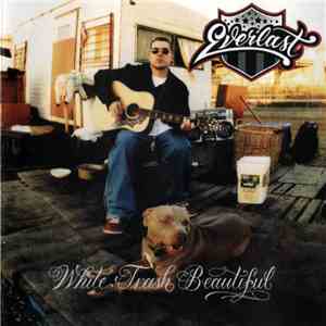 Everlast - White Trash Beautiful album