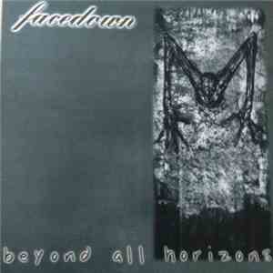 Facedown  - Beyond All Horizons album