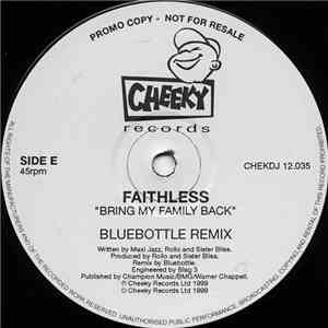 Faithless - Bring My Family Back album