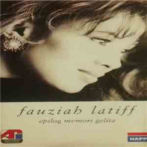 Fauziah Latiff - Epilog Memori Gelita album