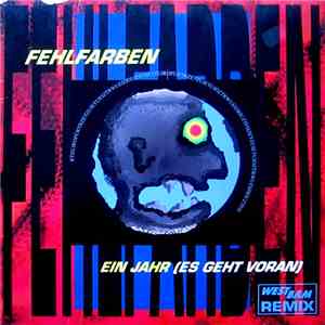 Fehlfarben - Ein Jahr (Es Geht Voran) - Remix album
