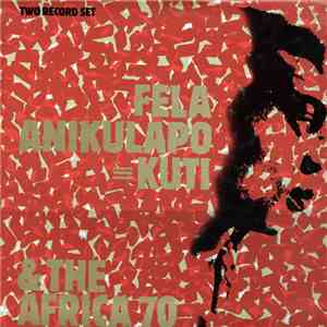 Fela Anikulapo-Kuti & The Africa 70 - Fela Anikulapo Kuti & The Africa 70 album