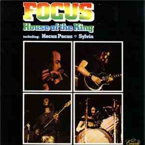 Focus  - House Of The King album
