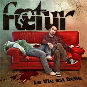 Foetur - La Vie Est Belle album