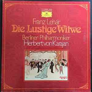 Franz Lehár, Berliner Philharmoniker, Herbert von Karajan, Zoltan Kélémen, Teresa Stratas, René Kollo, Elizabeth Harwood, Werner Hollweg, Daniel Grobe, Werner Krenn, Karl Renar, Kaja Borris, Mechthild Gessendorf, Catherine Ott, Carol Pritchett, Maria Ther album