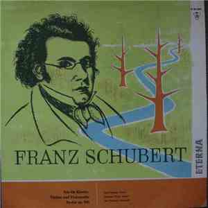 Franz Schubert - Josef Páleníček, Alexander Plocek, Saša Večtomov - Trio für Klavier, Violine und Violoncello Es-dur op. 100 album