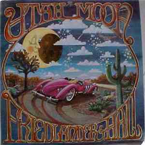 Friedlander & Hall - Utah Moon album